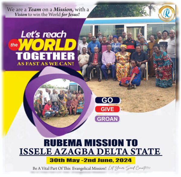 Rubema Missions To Issele Azagba Delta State